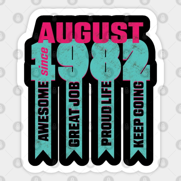 Vintage Awesome Since August 1982 Birthday Sticker by PunnyPoyoShop